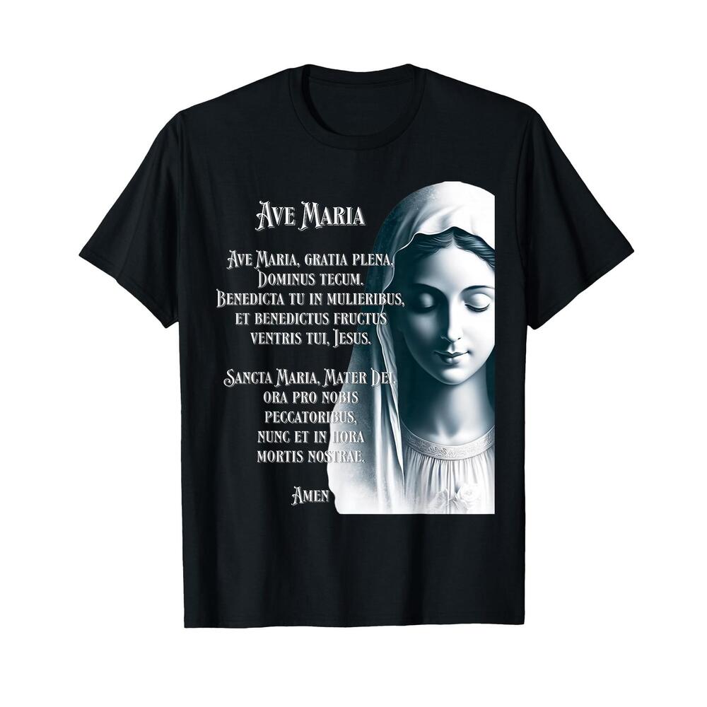 Latin Hail Mary Blessed Mother Rosary Prayer TShirt